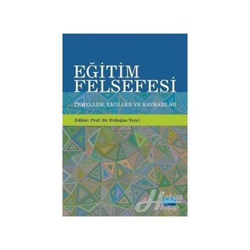 Eğitim Felsefesi - Kolektif