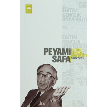 Eğitim, Gençlik, Üniversite Objektif: 7 - Peyami Safa