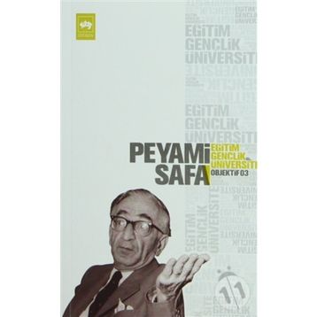 Eğitim, Gençlik, Üniversite Objektif: 7 - Peyami Safa