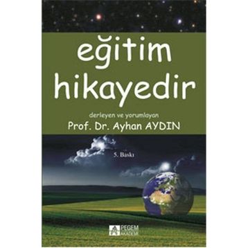 EĞITIM HIKAYEDIR - AYHAN AYDIN