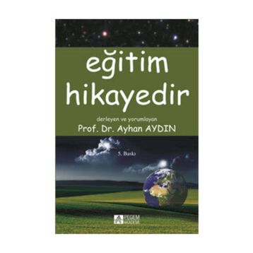 EĞITIM HIKAYEDIR - AYHAN AYDIN