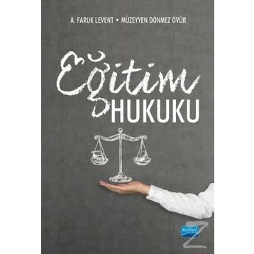 Eğitim Hukuku - A. Faruk Levent