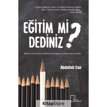 Eğitim mi Dediniz? - Abdullah Can