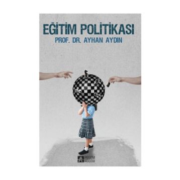 Eğitim Politikası - Doç. Dr. Ayhan Aydın
