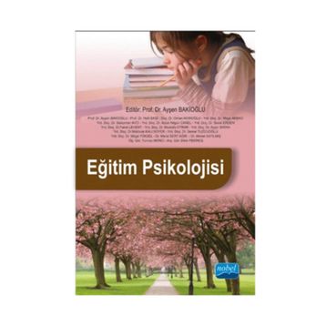 Eğitim Psikolojisi - Ayşen Bakioğlu