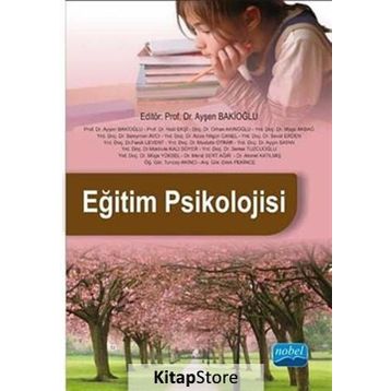 Eğitim Psikolojisi - Ayşen Bakioğlu