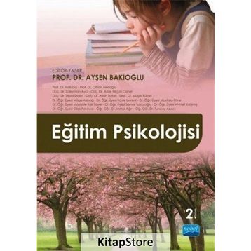 Eğitim Psikolojisi - Ayşen Bakioğlu