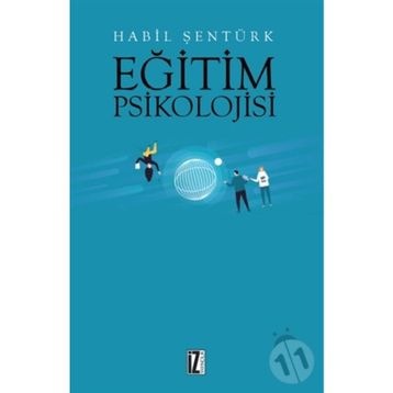 Eğitim Psikolojisi - Habil Şentürk