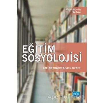 EĞİTİM SOSYOLOJISI - MEHMET DEVRIM TOPSES