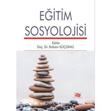 Eğitim Sosyolojisi - Rıdvan Küçükali