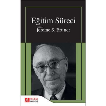 Eğitim Süreci - Pegem Akademi Yayıncılık