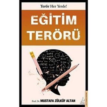 Eğitim Terörü - Mustafa Zülküf Altan