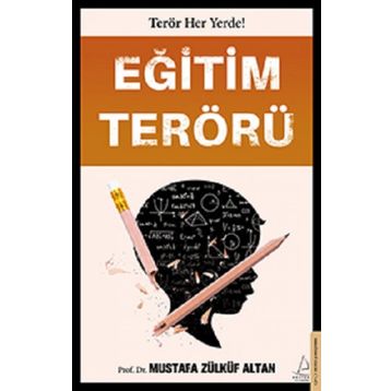 Eğitim Terörü - Mustafa Zülküf Altan