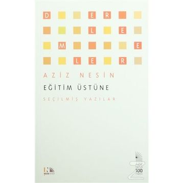 Eğitim Üstüne - Aziz Nesin