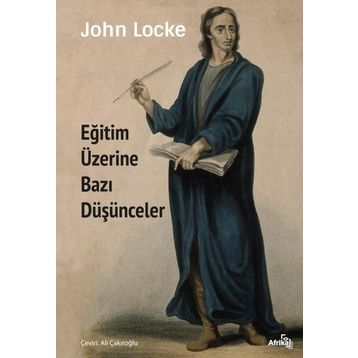 Eğitim Üzerine Bazı Düşünceler Afrika Yayınları