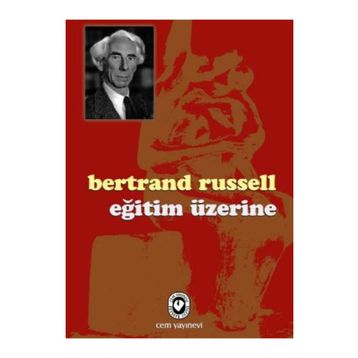 Eğitim Üzerine - Bertrand Russell