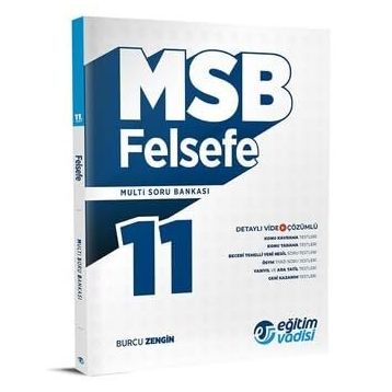 Eğitim Vadisi 11. Sınıf Felsefe MSB Multi Soru Bankası