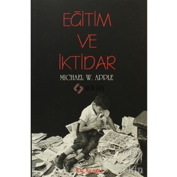 EĞİTİM VE İKTİDAR - KEMAL İNAL