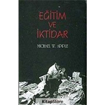 Eğitim ve İktidar - Michael Apple