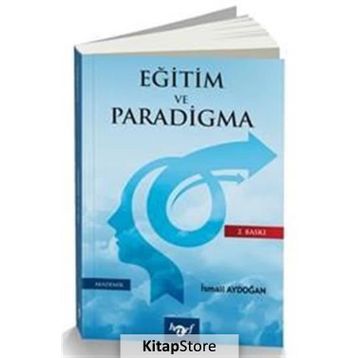 Eğitim ve Paradigma - İsmail Aydoğan