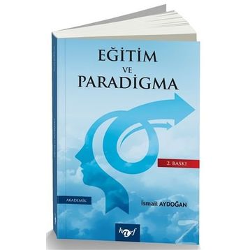 Eğitim ve Paradigma - İsmail Aydoğan