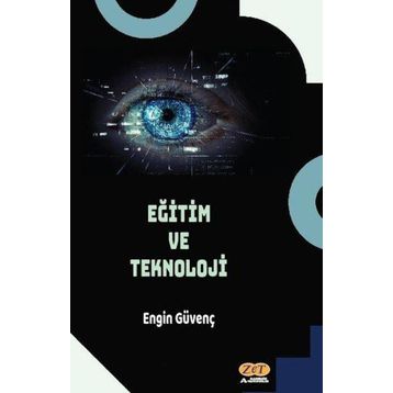 Eğitim ve Teknoloji Engin Güvenç