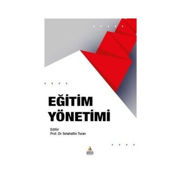 Eğitim Yönetimi - Asos Yayınları