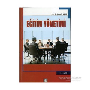 Eğitim Yönetimi - Mustafa Aydın