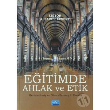 Eğitimde Ahlak ve Etik - A. Nehir Özdemir
