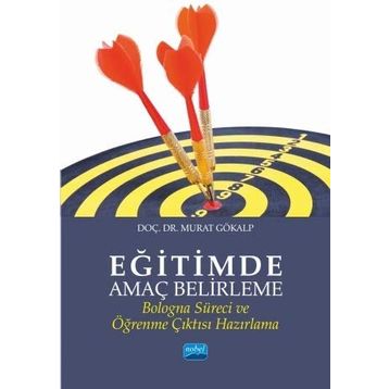 Eğitimde Amaç Belirleme - Murat Gökalp