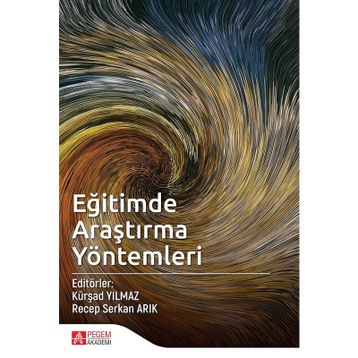 Eğitimde Araştırma Yöntemleri - Selahattin Turan