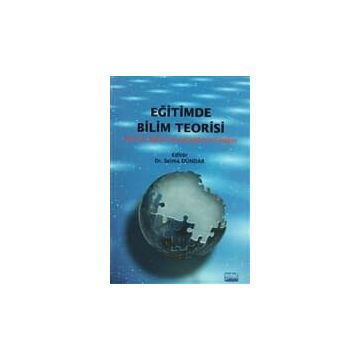 EĞİTİMDE BILIM TEORISI - SELMA DÜNDAR