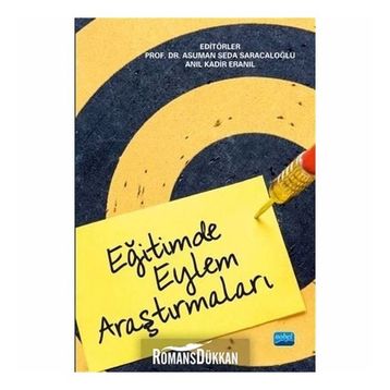 Eğitimde Eylem Araştırmaları - Asuman Seda Saracaloğlu