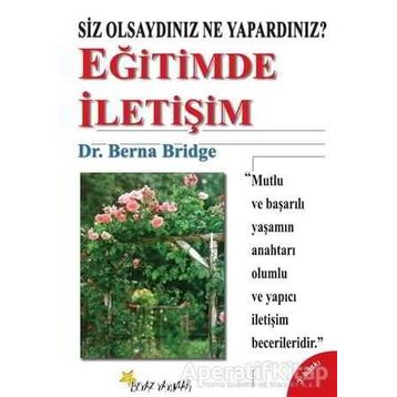 Eğitimde İletişim - Berna Bridge
