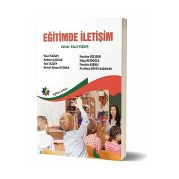 Eğitimde İletişim - Yücel Yazgın