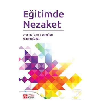 Eğitimde Nezaket - İsmail Aydoğan