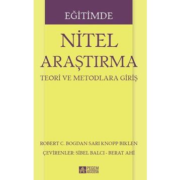 Eğitimde Nitel Araştırma - Pegem Akademi Yayıncılık