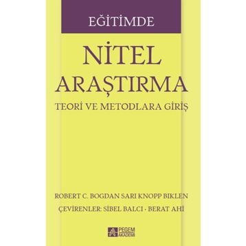 Eğitimde Nitel Araştırma - Pegem Akademi Yayıncılık