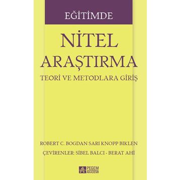 Eğitimde Nitel Araştırma - Pegem Akademi Yayıncılık