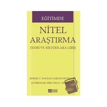 Eğitimde Nitel Araştırma - Pegem Akademi Yayıncılık
