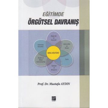 EĞITIMDE ÖRGÜTSEL DAVRANIŞ - MUSTAFA AYDIN