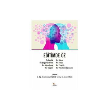 Eğitimde Öz - Burcu Duman - Emrullah Yılmaz