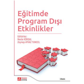 Eğitimde Program Dışı Etkinlikler - Pegem Akademi Yayıncılık