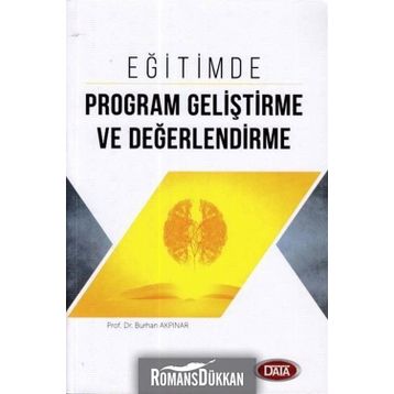 Eğitimde Program Geliştirme ve Değerlendirme - Burhan Akpınar