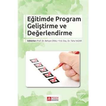 Eğitimde Program Geliştirme ve Değerlendirme - Kolektif