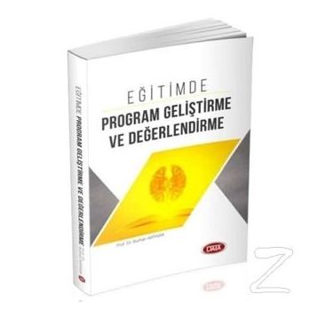 Eğitimde Program Geliştirme ve Değerlendirme - Kolektif