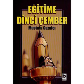 EĞİTİME DINCI ÇEMBER - MUSTAFA GAZALCI