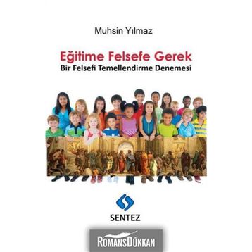 Eğitime Felsefe Gerek - Muhsin Yılmaz