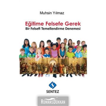 Eğitime Felsefe Gerek - Muhsin Yılmaz
