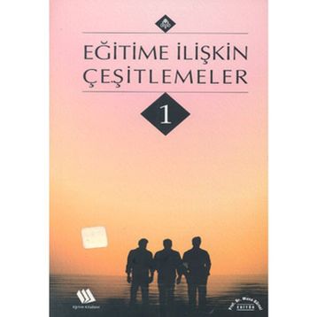 EĞİTİME İLİŞKİN ÇEŞİTLEMELER 1 - MUSA GÜRSEL